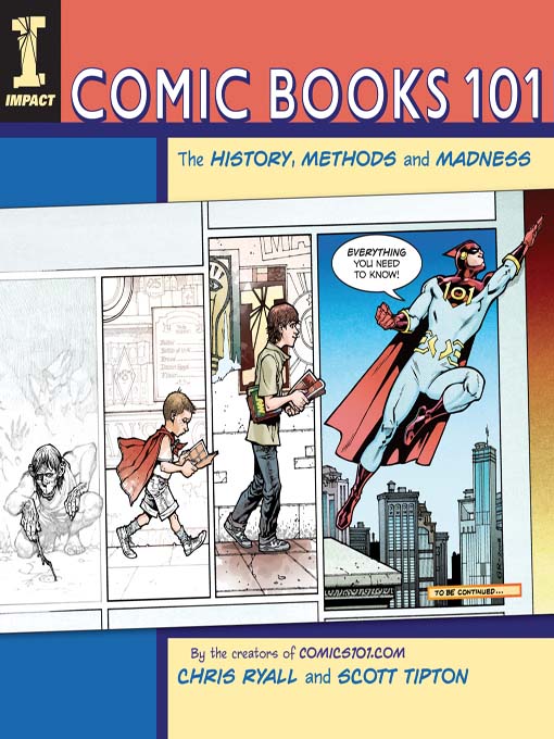 Title details for Comic Books 101 by Chris  Ryall - Available